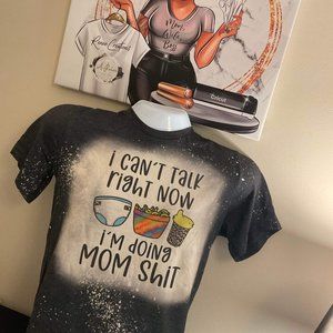 I Can’t Talk Right Now...I'm Doing Mom Sh*t Unisex Size Medium T-Shirt